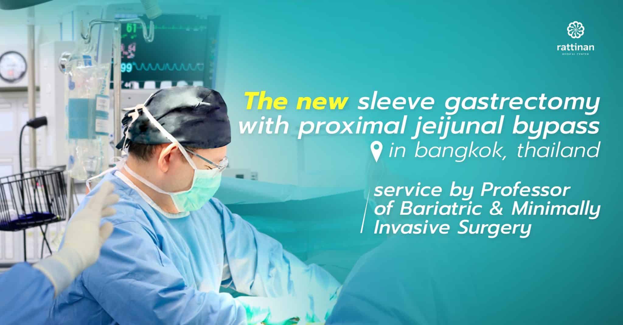 The new sleeve gastrectomy with proximal jejunal bypass in thailand