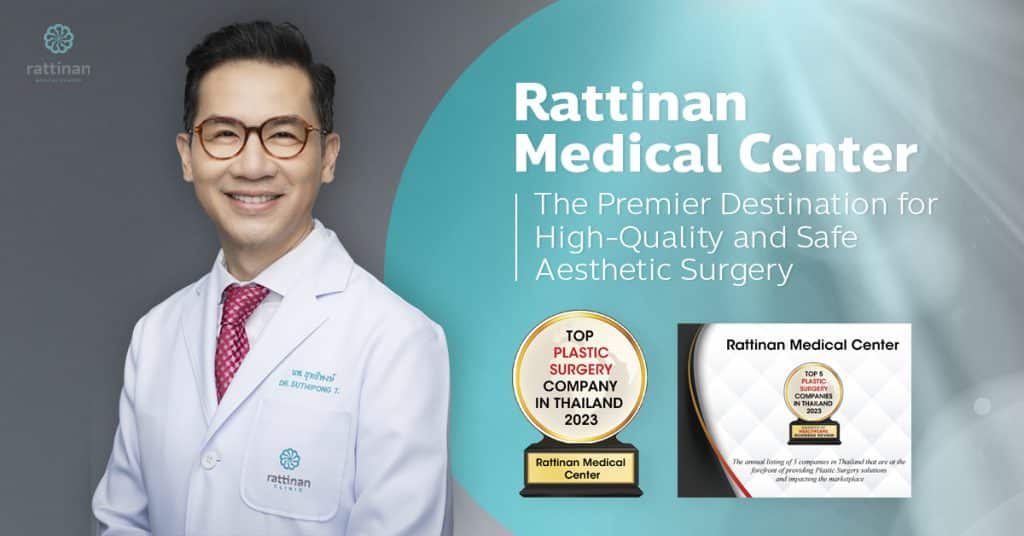 Rattinan Medical Center The Premier Destination for High-Quality and Safe Aesthetic Surgery