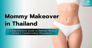 Mommy Makeover in Thailand